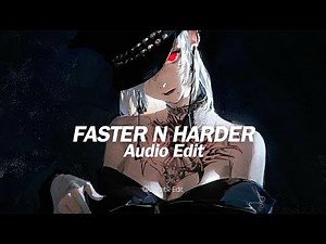 faster n harder - 6arelyhuman [edit audio]