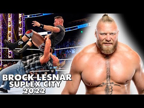 Brock Lesnar - Suplex City Compilation 2022