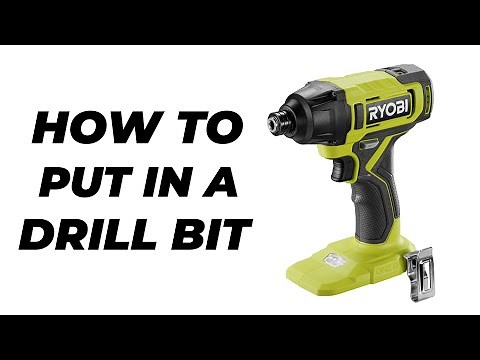 How to Install a Drill Bit in Ryobi's Impact Driver