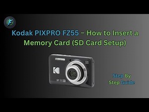 📸 Kodak PIXPRO FZ55 – How to Insert a Memory Card (SD Card Setup)