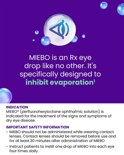See what makes MIEBO® different from other Rx products for dry eye disease (DED)! | MIEBO® (perfluorohexyloctane ophthalmic solution): Info for Healthcare Professionals