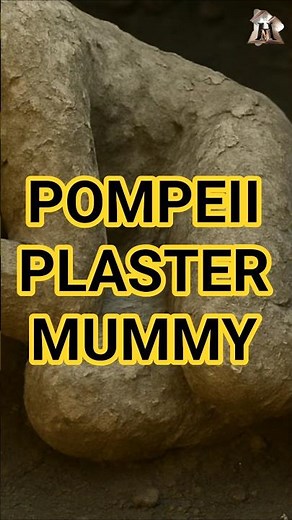 Pompeii Plaster Mummy