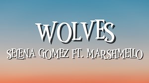 WOLVES - SELENA GOMEZ FT. MARSHMELLO (LYRICS) Not intended for copyright infringement/ Don't Reupload Copyright Disclaimer under Section 107 of the Copyright Act 1976 Disclaimer: The song and graphics that included in the video are not mine but to the rightful owner. Don't forget to follow this page and like this video! #musikolyriko #lyricsvideo #lyrics | Musiko Lyriko