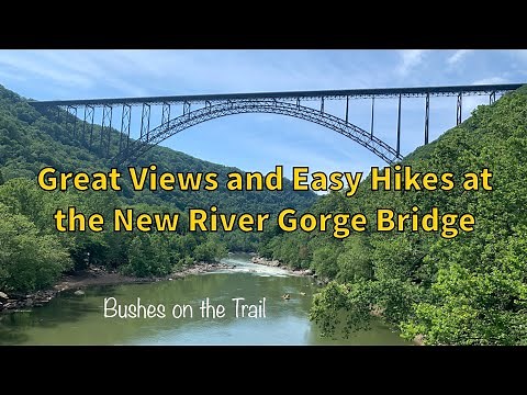 New River Gorge Bridge | New River Gorge National Park | Whitewater Rafters on the New River