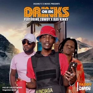 2K views · 96 reactions | out now download https://youtu.be/aSMI3tzz1II download link m https://zambianmusicsite.com/dango-dosage-ft-tbwoy-ras-kinky-drinks-on-me-prod-by-daddy-wama-yo-high-voltage/  [Dosage175: https://audiomack.com/daddy-dango/song/drinks-on-me | Mwizukanji | Facebook