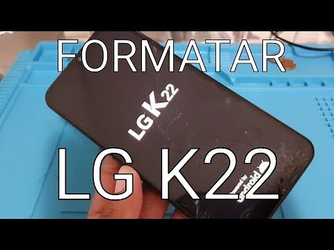 hard reset LG K22 desbloquear formatar remover bugs do sistema