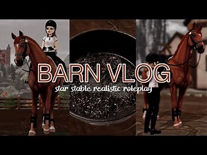 Barn Vlog || chores, riding & rescue work [Star Stable Realistic Roleplay]