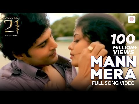 Mann Mera - Full Video Song | Gajendra Verma | Tina Desai, Rajeev Khandelwal | Table No.21