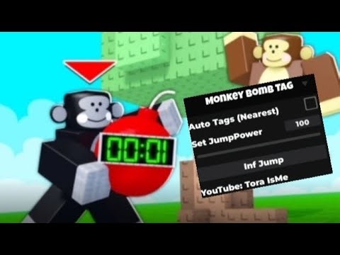 💣 Monkey Bomb Tag Script