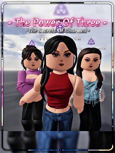 Roblox Charmed: The Power of Three Sneak Peek