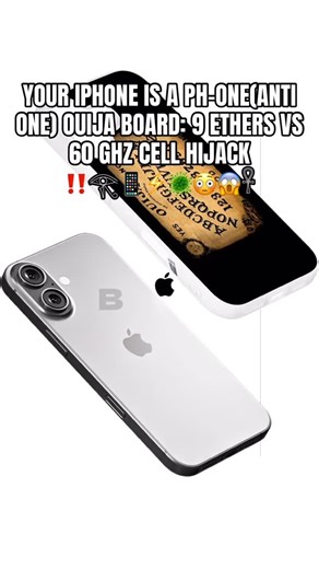 AncientCosmicIntelligence on Instagram: "YOUR IPHONE IS A PH-ONE(ANTI ONE) OUIJA BOARD: 9 ETHERS VS 60 GHZ CELL HIJACK ‼️𓂀📱⚡🦠😳😱𓋹 #GodWillRise #KrstConsciousness #ASE #9EtherBeings🌌🌠🧬"
