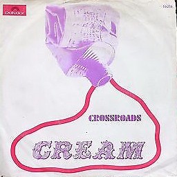 Cream - Crossroads