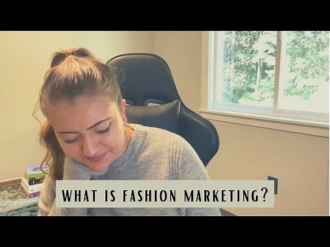 What is Fashion Marketing? | chloscall