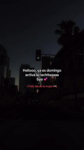 💕💕💕 Feliz domingo activa la racha 🗣️🗣️🗣️#domingo #larachaaaaaaaaaa🔥 #diadelamujer #💕