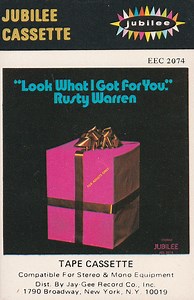 Rusty Warren - Look What I Got For You