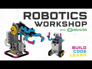 Robotics Workshop with Micro:Bit