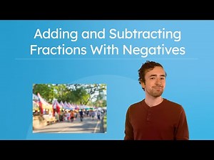 Adding and Subtracting Fractions With Negatives - Rational Number Operations