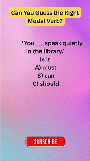 “Can You Guess the Right Modal Verb? | English Grammar Quiz” #shorts