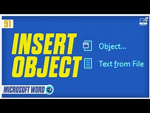HOW TO INSERT AN OBJECT IN MICROSOFT WORD — FILES, PDFS, EXCEL & MORE