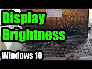 How to modify Display Brightness (Lenovo laptop, 2 Methods, Increase/Decrease)