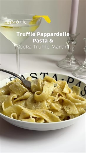 Delicious Truffle Pasta and Vodka Martini Pairing