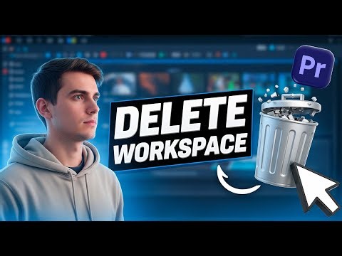 4 Easy Steps to DELETE Your Workspace in Premiere Pro 2025