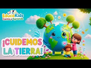 🌍💚 DÍA DE LA TIERRA | Celebremos Cantando 🎶 Canción Infantil para Cuidar el Planeta 🌱✨