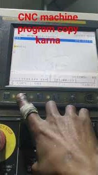 CNC machine program copy karna? #cnc #machine #program #copy #karna #trending .?🌹🌹🌹🌹