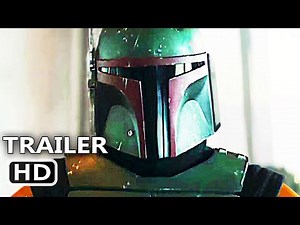 THE BOOK OF BOBA FETT "I Am Boba Fett" Trailer (2021)