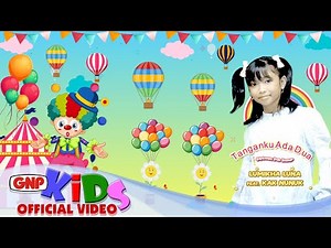 Tanganku Ada Dua – Lumikha Luna Feat. Kak Nunuk | Lagu Anak Anak Indonesia 2025