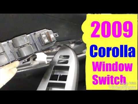 2009 Corolla Window master Switch problems/Replacement