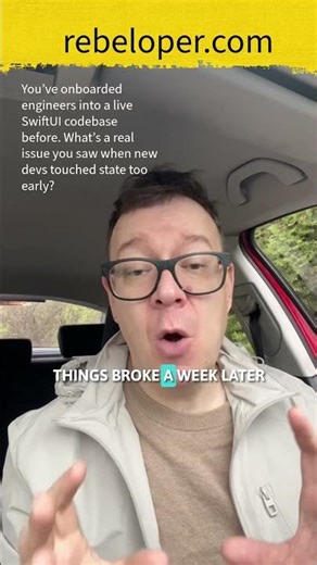 What’s a real problem you’ve seen when new SwiftUI devs modify state too early in a live codebase?