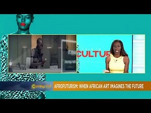 Afrofuturism: The future of African art [Culture TMC]