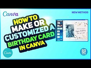 How to Make or Customize a Birthday Card in Canva 2025