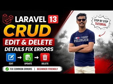Laravel 13 Edit & Delete Data Fix Errors | CRUD Update & Delete Tutorial for Beginners