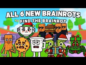 How To Get All 6 NEW BRAINROTS in Find the Brainrot [278] | Roblox