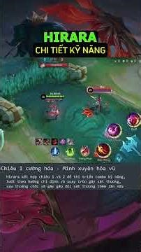 MLBB | CHI TIẾT KỸ NĂNG CỦA HIRARA VÀ CÁCH COMBO ĐẠT SÁT THƯƠNG HIỆU QUẢ TỐI ĐA | Rikaki MLBB