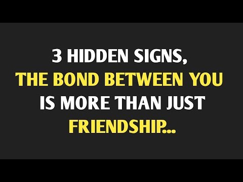 3 Hidden Signs, The Bond Between You Is More Than Just Friendship || Psychology Zone ||