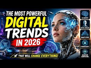 The Most Powerful Digital Trends in 2026 That Will Change Everything | Future Technology & AI Trends