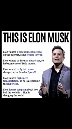 Don’t complain about the world. Build the world you want. — Elon Musk