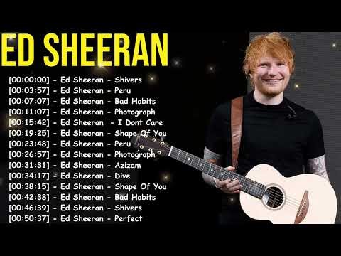 Ed Sheeran Full Album Collection – Top 10 Love Songs and Greatest Hits
