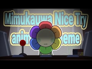 Mimukauwa Nice Try animation meme // FT: Dandy || Dandy’s World