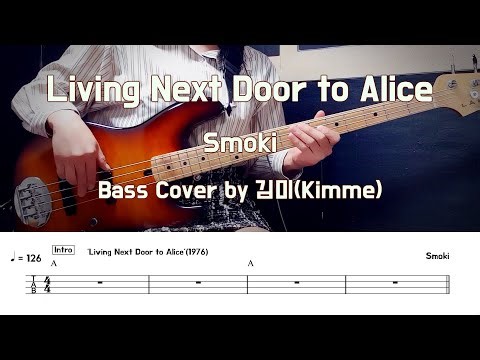 Living Next Door to Alice_Smokie Bass Cover