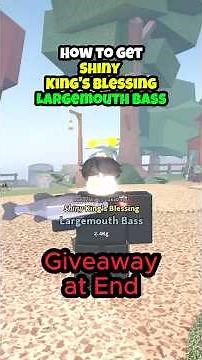 How To Get Shiny King's Blessing Largemouth Bass (easy) #roblox #fisch