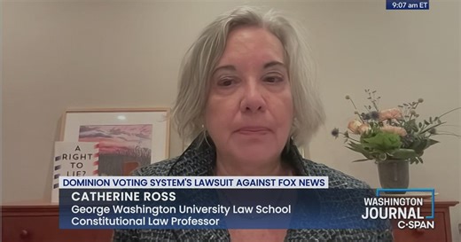 Washington Journal: Catherine Ross Discusses Dominion Voting System's Lawsuit Against Fox News
