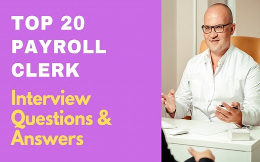 Top 25 Payroll Clerk Interview Questions and Answers 2025 | ProjectPractical.com