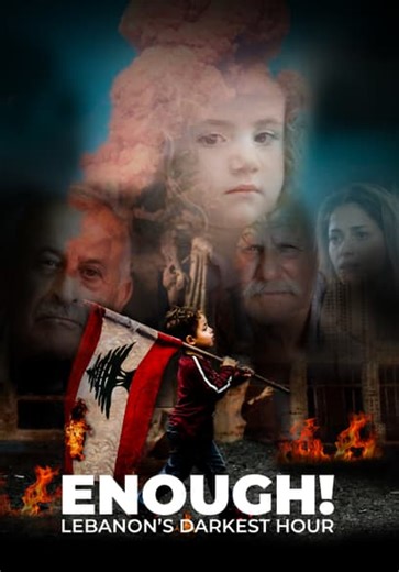 Enough! Lebanon's Darkest Hour (2021)