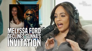 Melyssa Ford DECLINES Gunna's Invitation to Video Shoot | Joe Budden
