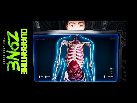 Thorough examination... Quarantine Zone: the Last Check #3