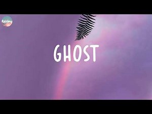 Justin Bieber - Ghost (Lyrics)